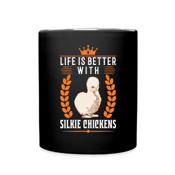 La vie est meilleure avec un poulet en soie - Mug uni - noir - Devant