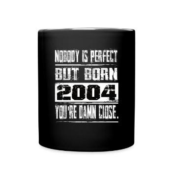 No one is perfect but born 2004 birthday - Full Colour Mug - black - Front