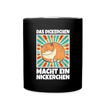 Das Dickerchen macht ein Nickerchen Katze Schlafen - Tasse einfarbig - Schwarz - Vorne