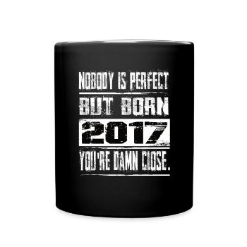 Personne n’est parfait mais né anniversaire 2017 - Mug uni - noir - Devant
