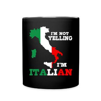 I'm not screaming that I'm speaking Italian - Full Colour Mug - black - Front
