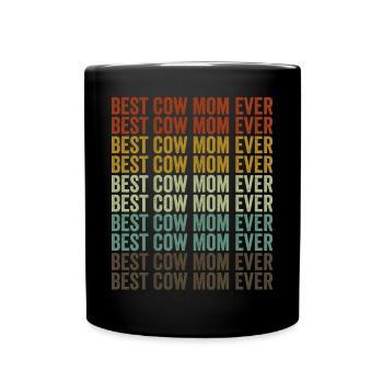 Beste Kuh-Mutter aller Zeiten Kuh-Mutter Kuh-Liebh - Tasse einfarbig - Schwarz - Vorne