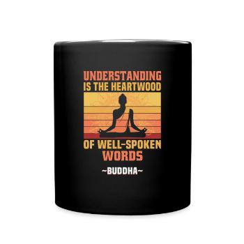 Buddhist Meditation Zen Buddha Buddhismus und Yoga - Tasse einfarbig - Schwarz - Vorne