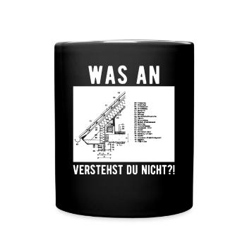 Dachdecker Dachdeckermeister Spengler Geschenk - Tasse einfarbig - Schwarz - Vorne