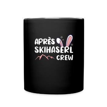Aprés Ski Hase Haserl Hütte Häschen Apres Ski - Tasse einfarbig - Schwarz - Vorne