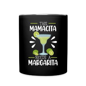 Cette mamacita a besoin d’un cocktail alcoolisé Margarita - Mug uni - noir - Devant