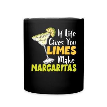 Wenn das Leben Ihnen Limetten gibt, machen Sie Margaritas Cocktail - Tasse einfarbig - Schwarz - Vorne