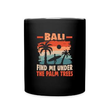 Bali Indonesien Strandurlaub am Meer - Tasse einfarbig - Schwarz - Vorne