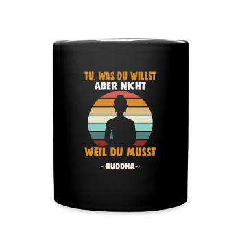 Buddhist Meditation Zen Buddha Buddhismus und Yoga - Tasse einfarbig - Schwarz - Vorne