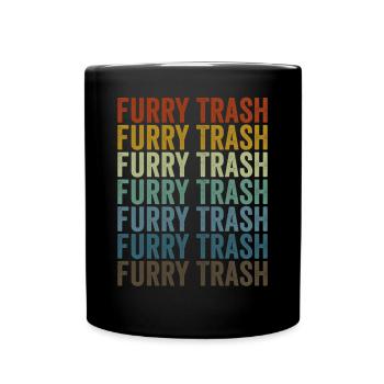 Furry Trash Furry Trash Furry Fandom - Full Colour Mug - black - Front