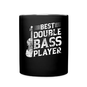 Best Double Bass Player - Double Bass Player Doubl - Tasse einfarbig - Schwarz - Vorne