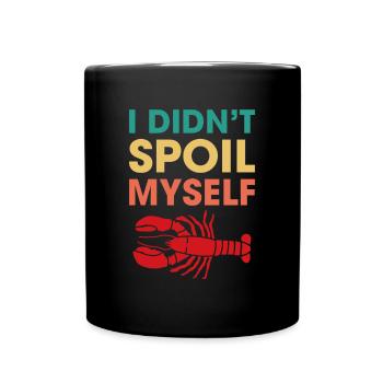 I Didnt Spil Myself Shirt Crawfish - Tasse einfarbig - Schwarz - Vorne