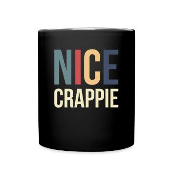 Nice Crappie Shirt Geschenk - Tasse einfarbig - Schwarz - Vorne