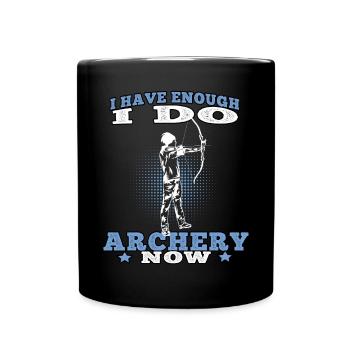 I can do Archery Archery Archer - Full Colour Mug - black - Front