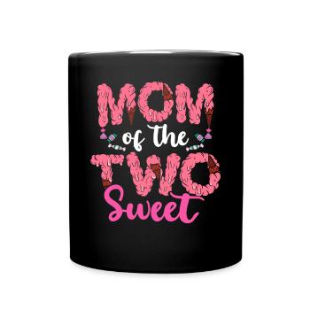 Mom Of The Two Sweet Proud Mother Mama - Full Colour Mug - black - Front