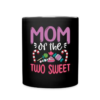 Mom Of The Two Sweet Proud Mother Mama - Full Colour Mug - black - Front
