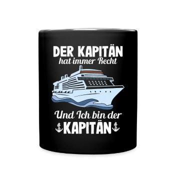 Der Kapitän Hat Immer Recht Lustige Bootbesitzer - Tasse einfarbig - Schwarz - Vorne