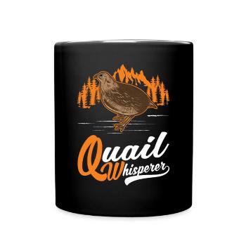 Wachtel Flüsterer Wachtelzüchter Geschenk - Tasse einfarbig - Schwarz - Vorne