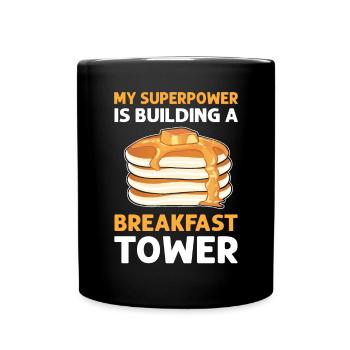 Meine Supermacht Baut Einen Frühstücksturm. - Tasse einfarbig - Schwarz - Vorne