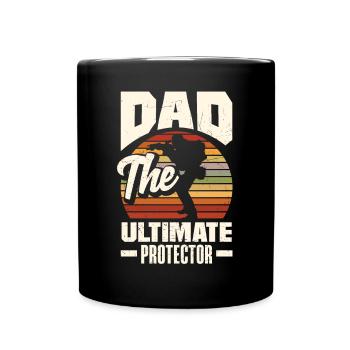 Dad The Ultimate Protector Father's Day - Tasse einfarbig - Schwarz - Vorne