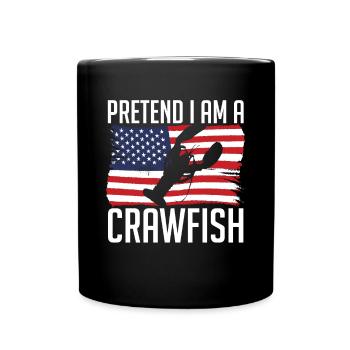 Pretend I Am A Crawfish - Tasse einfarbig - Schwarz - Vorne