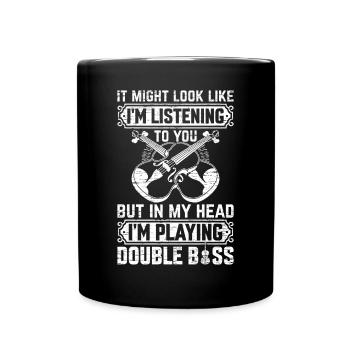 Contrebassiste - Dans ma tête, je joue double - Mug uni - noir - Devant
