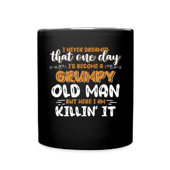 Drôle Grumpy Old Man Killin 'it Grandpa Grandpa Grandpa - Mug uni - noir - Devant