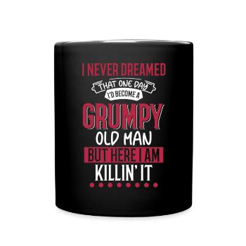 Drôle Grumpy Old Man Killin 'it Grandpa Grandpa Grandpa - Mug uni - noir - Devant
