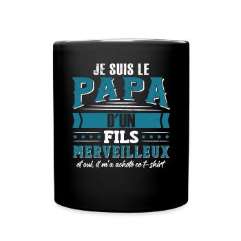 Je Suis Le Papa D'Un Fils Merveilleux - Mug uni - noir - Devant