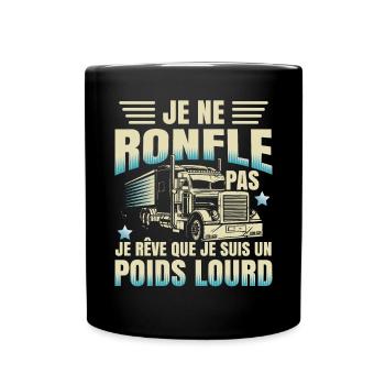 Camionneur Poids Lourd Humour Camion - Mug uni - noir - Devant