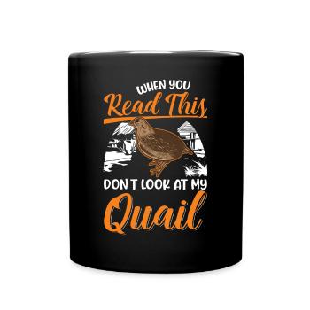Warning quail quail breeding quail breeder - Full Colour Mug - black - Front