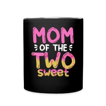 Mom Of The Two Sweet Proud Mother Mama - Full Colour Mug - black - Front