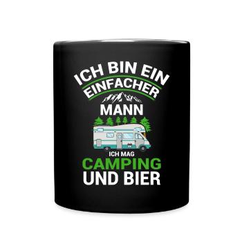 Ich Bin Ein Einfacher Mann Ich Mag Camping Und - Tasse einfarbig - Schwarz - Vorne