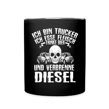 Ich Bin Trucker Esse Fleisch Trinke Bier - Tasse einfarbig - Schwarz - Vorne