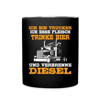 Ich Bin Trucker Esse Fleisch Trinke Bier - Tasse einfarbig - Schwarz - Vorne