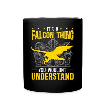 It's A Falcon Thing You Wouldn't Understand Bird - Full Colour Mug - black - Front