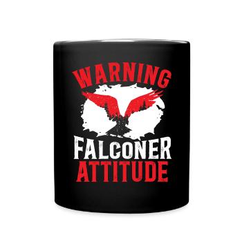 Falconry Bird Ornithology Falcon Falconer Attitude - Full Colour Mug - black - Front
