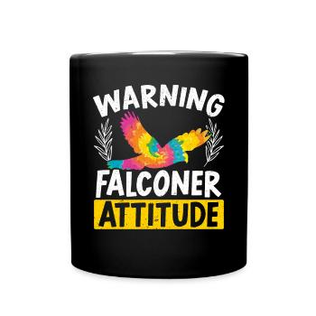Falconry Bird Ornithology Falcon Falconer Attitude - Full Colour Mug - black - Front