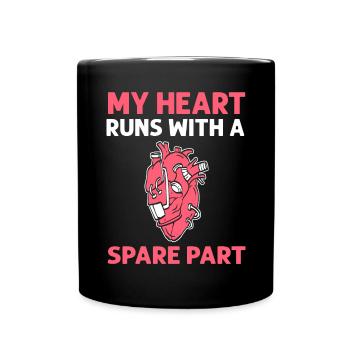 My heart runs with a spare part. Operation - Full Colour Mug - black - Front