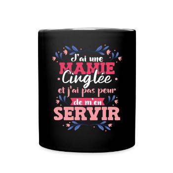 J'ai Une Mamie Cinglée Grand-Mère Fête Des Mères - Mug uni - noir - Devant