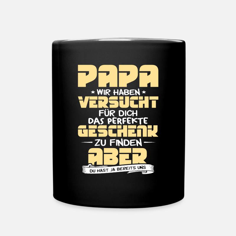 Papa Vater bester Geschenk Spruch Funshirt cool - Tasse einfarbig - Schwarz
