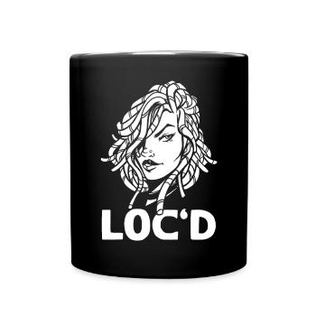 It's The Locs For Me - Afro Hair Black American - Tasse einfarbig - Schwarz - Vorne