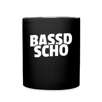 Bassd scho - Franken fränkisch fränggisch Geschenk - Tasse einfarbig - Schwarz - Vorne