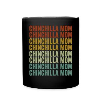 Chinchilla-Mama Chinchilla-Liebhaber Chinchilla-Ma - Tasse einfarbig - Schwarz - Vorne