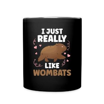 I just like Wombat's marsupial Wombat - Full Colour Mug - black - Front