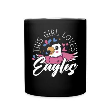 Dieses Mädchen liebt Adler Tier Ornithologie Adler - Tasse einfarbig - Schwarz - Vorne