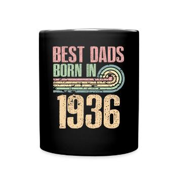 The best fathers were born in 1936, 87 years old, - Full Colour Mug - black - Front