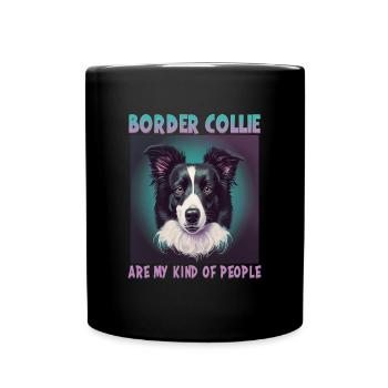 Hunde Spruch Border Collie Design - Tasse einfarbig - Schwarz - Vorne
