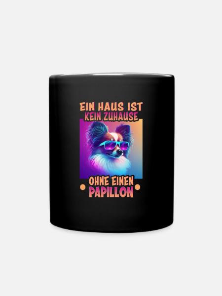 Hunde Spruch Papillon Design für Hundeliebhaber - Tasse einfarbig - Schwarz