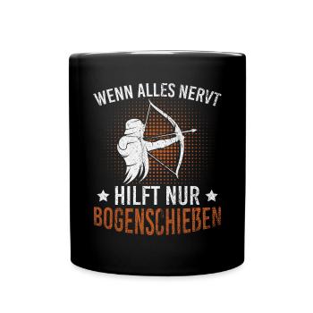Wenn Alles Nervt Hilft Nur Bogenschießen Bogen - Tasse einfarbig - Schwarz - Vorne